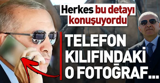 Başkan Erdoğan'ın cep telefonu kılıfında dikkat çeken detay