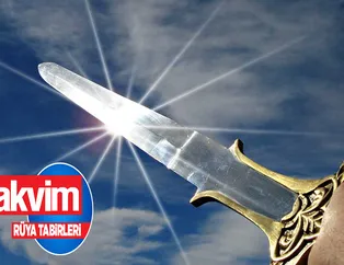 Rüyada kılıç görmek ne anlama gelir? Rüyada kılıç görmek neye işarettir? Rüyada eline kılıç almanın anlamı, yorumu