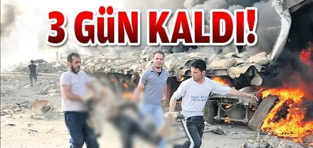 3 gün kaldı