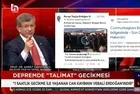 FETÖ inkarıyla rezil olan Ahmet Davutoğlu'ndan CHP yandaşı Halk TV'de "Başkan Erdoğan deprem bölgesine geç gitti" yalanı
