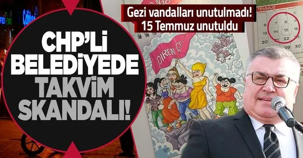 CHP’li Kırklareli Belediyesi’nden takvim skandalı! Gezi olayları unutulmadı 15 Temmuz unutuldu