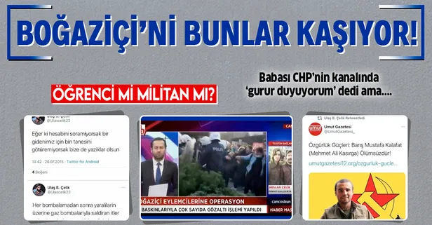 Boğaziçi Üniversitesi'ndeki olaylarda gözaltına alınan Ulaş Çelik'in terör propagandası yaptığı paylaşımları ortaya çıktı!