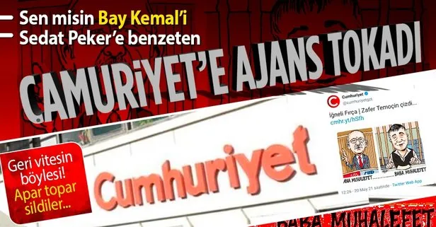 Kemal Kılıçdaroğlu’nu Sedat Peker’e benzeten CHP yandaşı Cumhuriyet, ’ajans’ı kızdırınca paylaşımını sildi