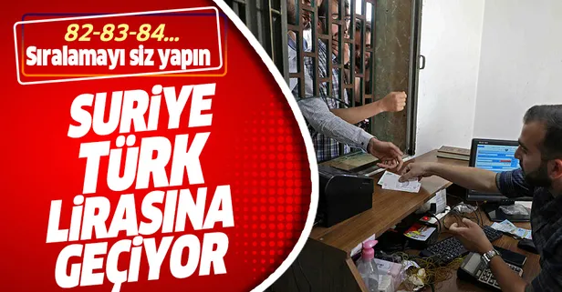 Suriye, Türk Lirasına geçiyor! İşte o iller