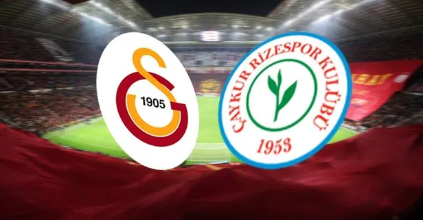 Galatasaray - Rizespor maçı saat kaçta, ne zaman? 2018 GS Rize maçı muhtemel 11’ler