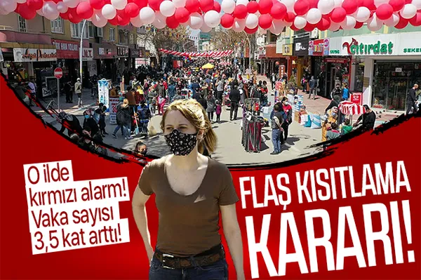 Son dakika: O ilde koronavirüs vakalarında kırmızı alarm! Vaka sayısı 3,5 kat arttı! Flaş kısıtlama kararı!-1