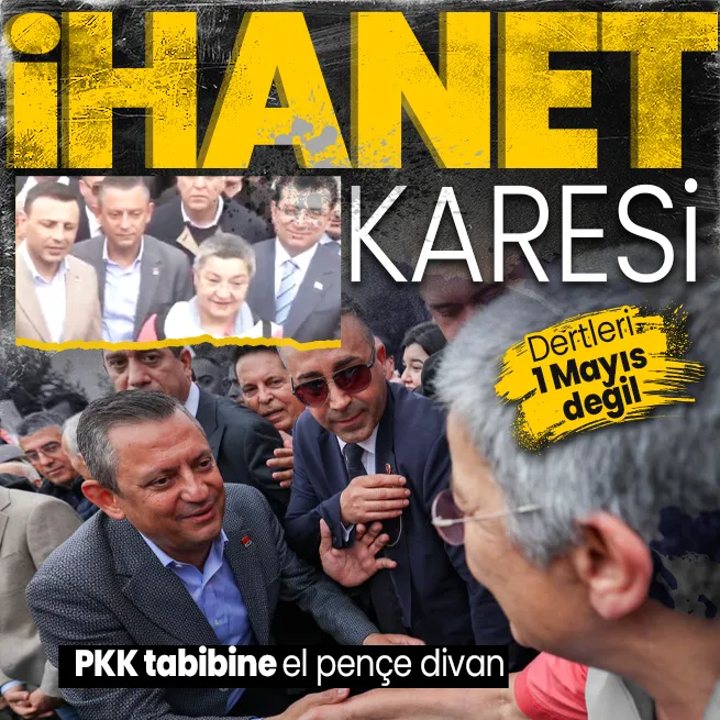 CHPden 1 Mayısta ihanet karesi! Özgür Özel ve İmamoğlu TSKya iftira atan PKK tabibi Şebnem Korur Fincancı ile yan yana