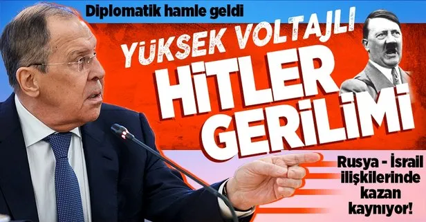 Rusya ve İsrail arasında ’Hitler’ gerilimi! Lavrov kınandı, Büyükelçi bakanlığa çağrıldı