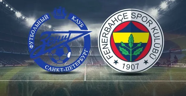 Zenit - Fenerbahçe maçı ne zaman? UEFA Avrupa Ligi Zenit FB maçı saat kaçta, hangi kanalda?
