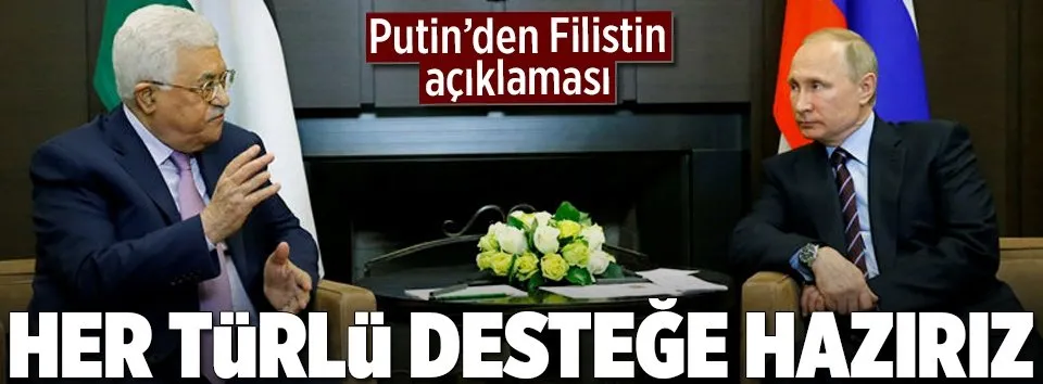 Putin’den Filistin açıklaması