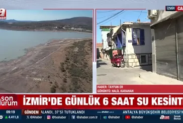 İzmir’de su krizi büyüyor!