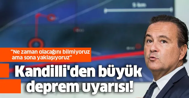 Son dakika: Kandilli'den büyük deprem uyarısı: Ne zaman olacağını bilmiyoruz ama sona yaklaşıyoruz