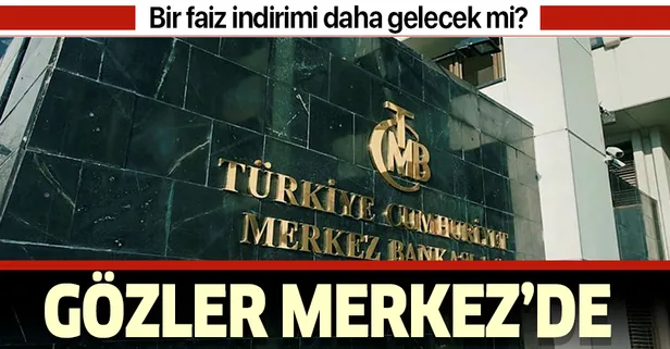 Merkez Bankası faiz indirimi yapacak mı?