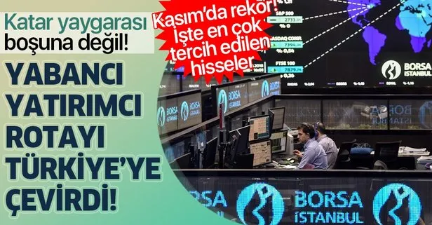 Yabancı yatırımcı rotayı Türkiye’ye çevirdi! Borsada net 1 milyar dolarlık alım