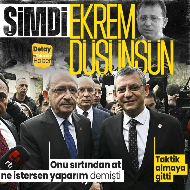 Ankarada Özgür Özel Kemal Kılıçdaroğlu teması! Ekrem İmamoğluna mesaj mı?