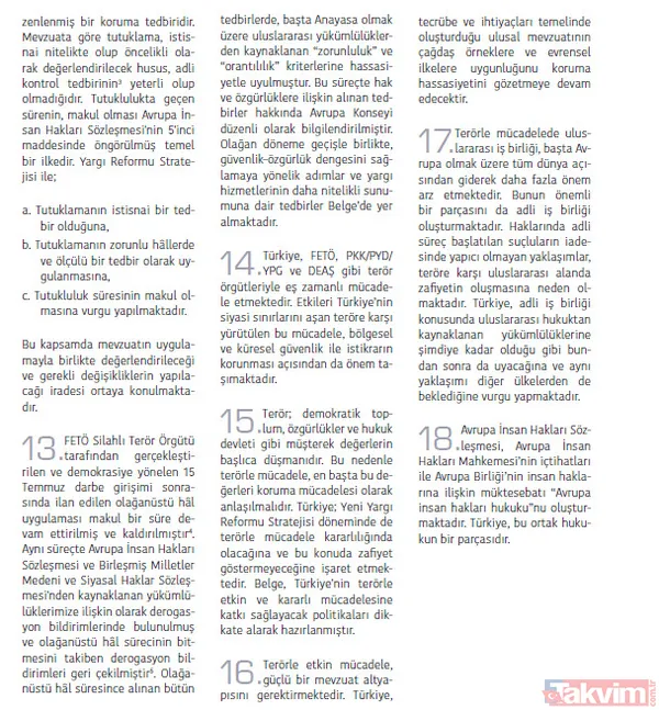 Belgeyi Şekillendiren İlkeler Yeni Strateji Belgesinde 2023 Yargı Vizyonu, "Güven Veren Ve Erişilebilir Bir Adalet Sistemi" Çerçevesinde Şekillenirken İnsan...