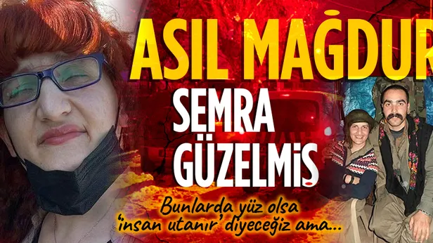 HDPKKnın pişkin Semra Güzel savunması: Sevgilisi öldürüldü bu yüzden mağdur