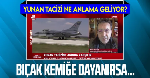 Yunanistan'ın Ege'de F-16'larla gemimize chaff fişeği atması ne anlama geliyor? Ağar açıkladı