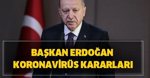 Çankaya Köşkü koronavirüs açıklaması: Cumhurbaşkanı Erdoğan son dakika koronavirüs coronavirus kararları nedir?