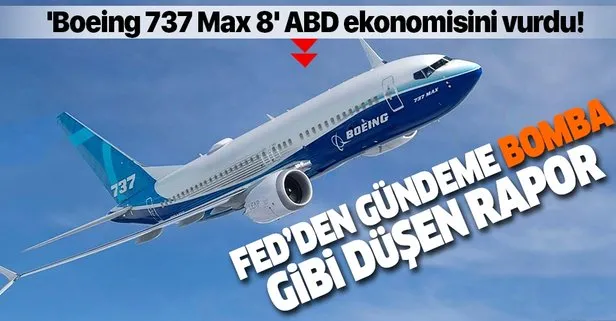 ’Boeing 737 Max 8’ ABD ekonomisini vurdu! Sanayi üretimi ocakta geriledi!