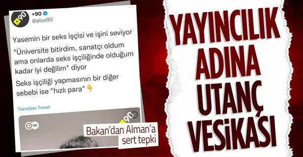 SON DAKİKA: Aile ve Sosyal Hizmetler Bakanı Derya Yanık’tan DW Türkçe’nin seks işçilerini özendiren haberine tepki: Utanç vesikası