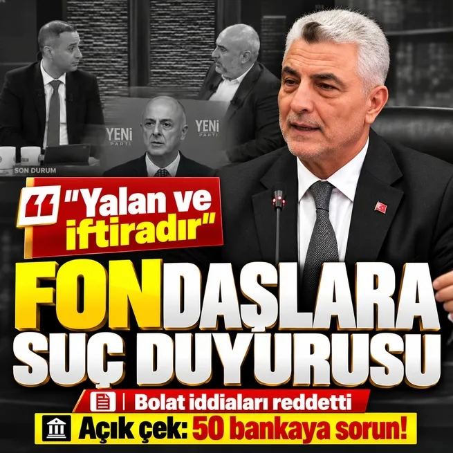 Ticaret Bakanı Ömer Bolat fon iddialarını yalanladı! İsmail Saymaz ve Murat Ağırel hakkında suç duyurusu