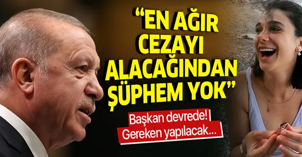 Son dakika: Başkan Erdoğan: Pınar Gültekin’i katleden caninin hak ettiği en ağır cezayı alacağından şüphem yoktur