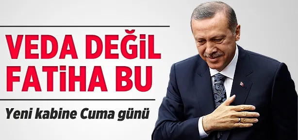 Bu bir veda değil Fatiha’dır