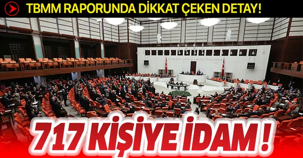 TBMM idam cezası kararlarının anatomisini gözler önüne serdi