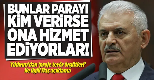 Yıldırım'dan 'proje terör örgütü' açıklaması
