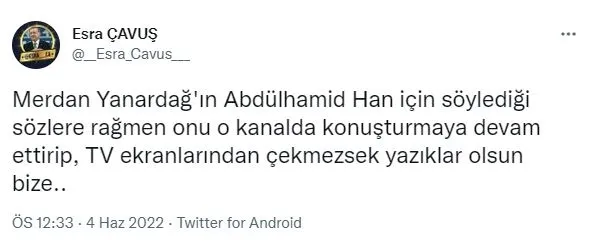 chp-yancisi-merdan-yanardag-haddini-asti-sizin-agababaniz-abdulhamide-1654349901842.jpg CHP yancısı Merdan Yanardağ haddini aştı! "Sizin ağababanız Abdülhamid'e..."-5