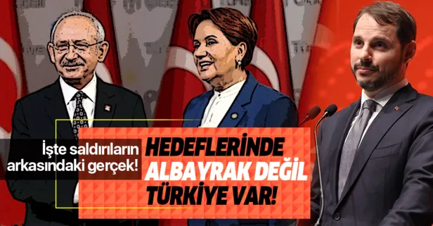 Berat Albayrak’ın şahsında yapılan saldırıların hedefinde Türkiye var!