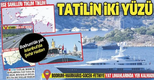 Mikonos’a gidemeyen zenginler, Bodruma indi! Boş kalan İstanbul’da ise vatandaşlar vapurla Boğaz sefası yaptı...