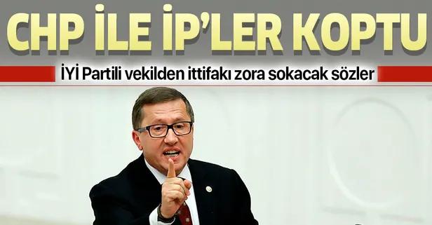 İYİ Partili Lütfü Türkkan: CHP ile yapılan ittifak seçimden sonra çatladı