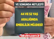 SGK-SSK-Bağkurlu olarak 4A, 4B ve 4C’den erken emekli olun! Ve sonunda netleşti! 44 ve 52 yaş aralığında emeklilik müjdesi!