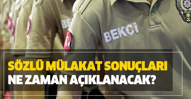 Bekçilik mülakat sonuçları ne oldu? 2019 1. dönem bekçilik sözlü mülakat sonuçları ne zaman açıklanacak?-1