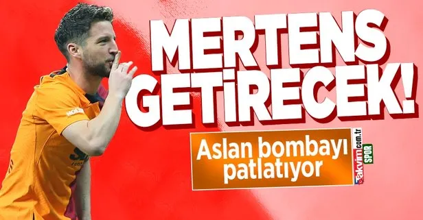 Galatasaray bombayı patlatıyor! Transferi Mertens bitirecek