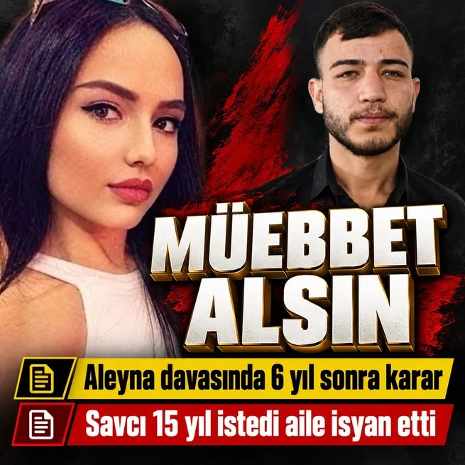 Aleyna Çakır davasında karar çıktı: Ümitcan Uyguna 4 yıl hapis cezası