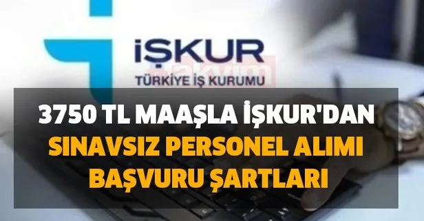 3750 tl maasla iskur dan sinavsiz