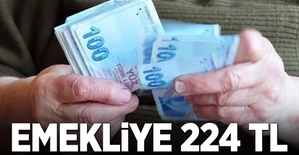 Emekliye 224 TL