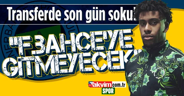Transferin son gününde flaş gelişme! "Fenerbahçe'ye gitmeyecek"