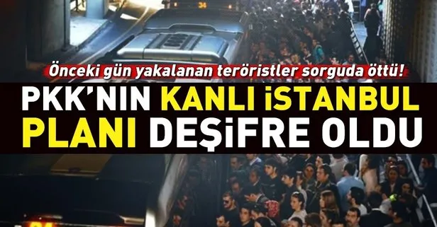 PKKnın kanlı İstanbul planı deşifre oldu!