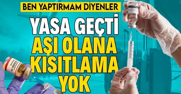 Kovid-19 aşı sertifikası yasalaştı