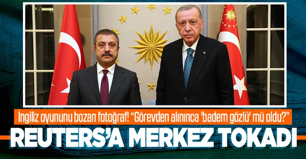 İngiliz Reuters'a Merkez tokadı: Başka adam yok mu da falan filan diyordunuz?