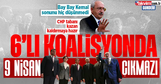 6'lı koalisyonda 9 Nisan çıkmazı! Kılıçdaroğlu'nun adaylık için DEVA, Gelecek ve Saadet Partisi'ne verdiği vekil vaadine taban kazan kaldıracak