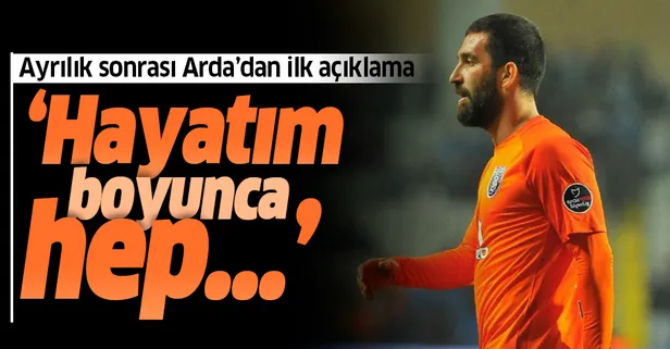Arda Turan'dan ayrılık sonrası ilk açıklama