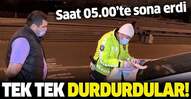 Sokağa çıkma kısıtlaması sona erdi