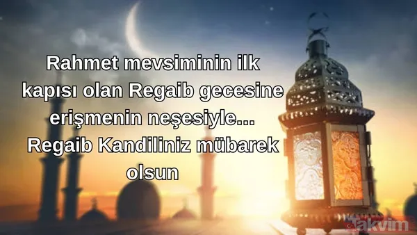 Regaip Kandili resimli mesajlar 2025 | Dualı, hadisli, anlamlı, en yeni ve kısa hayırlı kandiller sözleri - 11