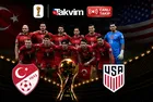 Türkiye - ABD | 2026 FIFA Dünya Kupası maçı CANLI