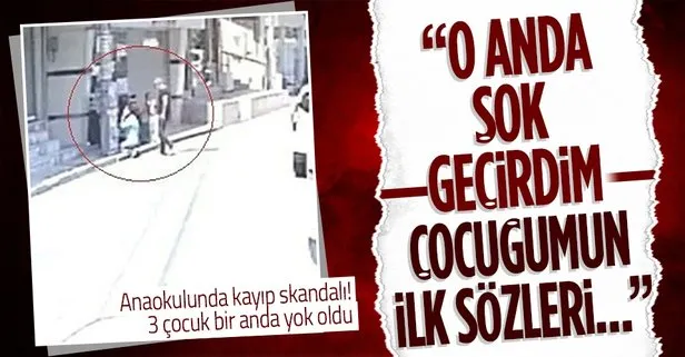 Anaokulunda kayıp skandalı